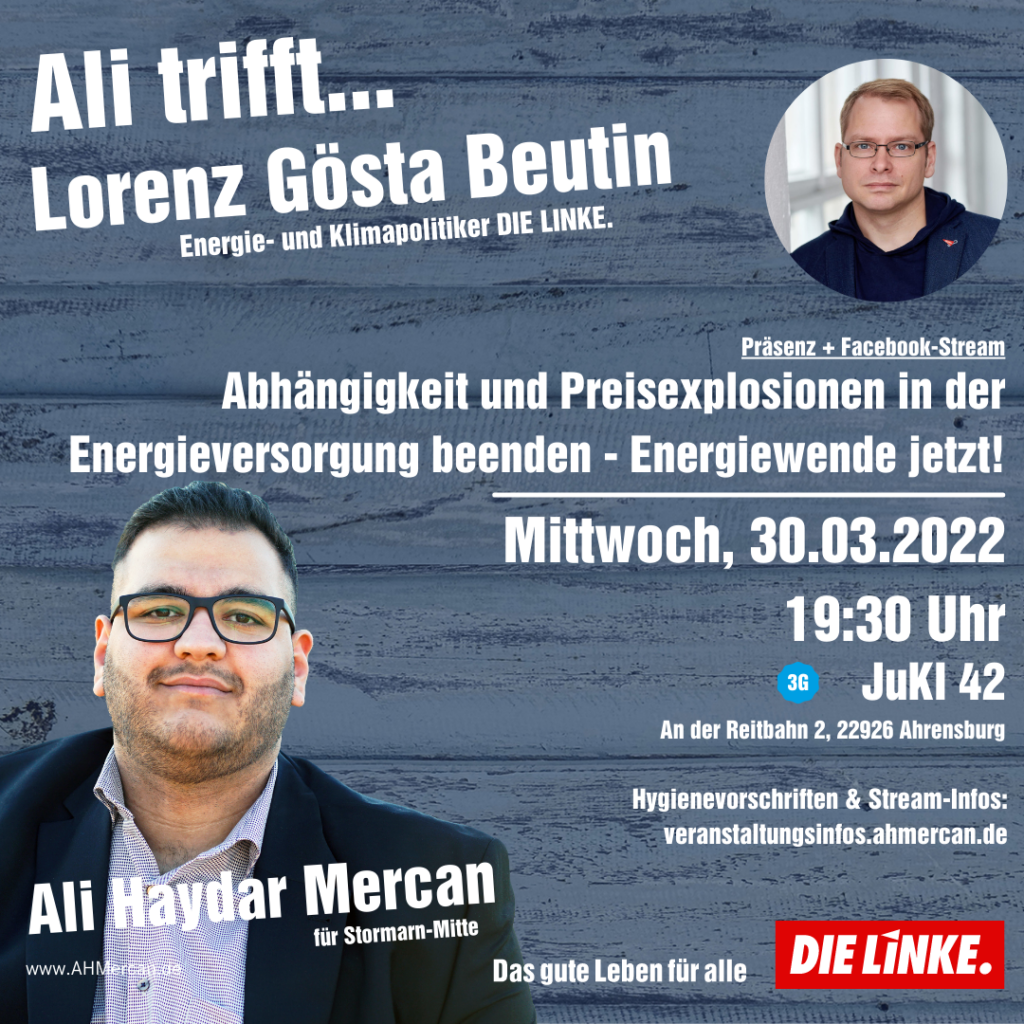 Talk: Ali trifft… Lorenz Gösta Beutin  | Abhängigkeit und Preisexplosionen in der Energieversorgung beenden – Energiewende jetzt!